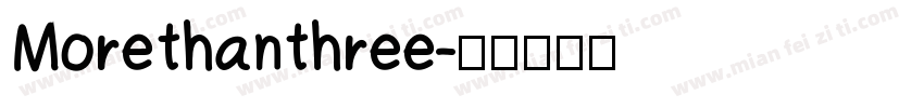 More than three字体转换